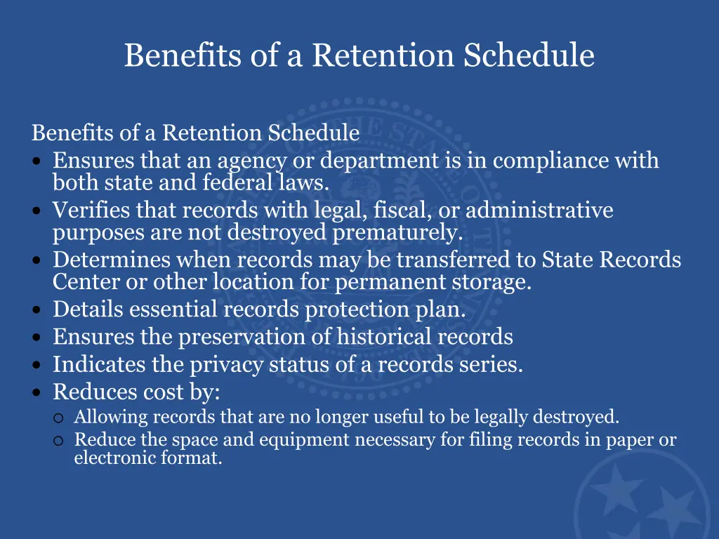 benefits of a retention schedule