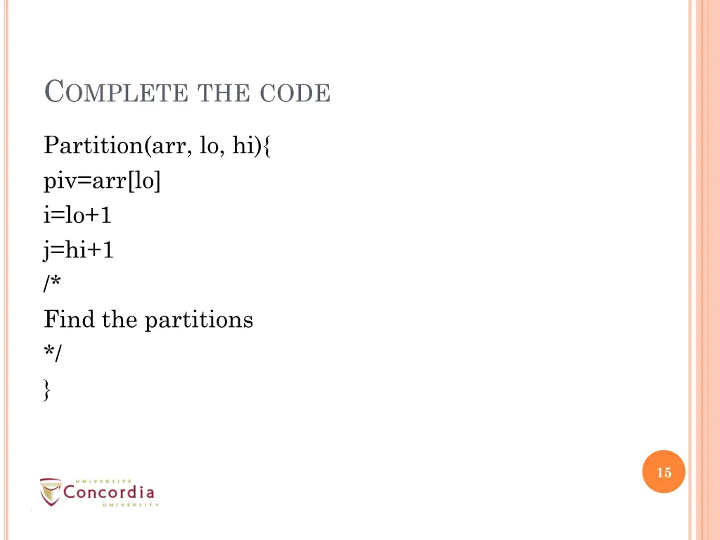 c omplete the code