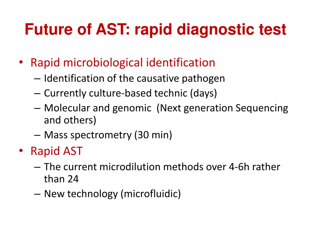 future of ast rapid diagnostic test