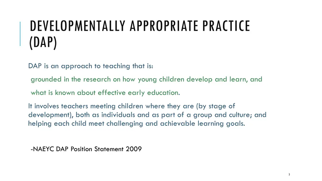 developmentally appropriate practice dap