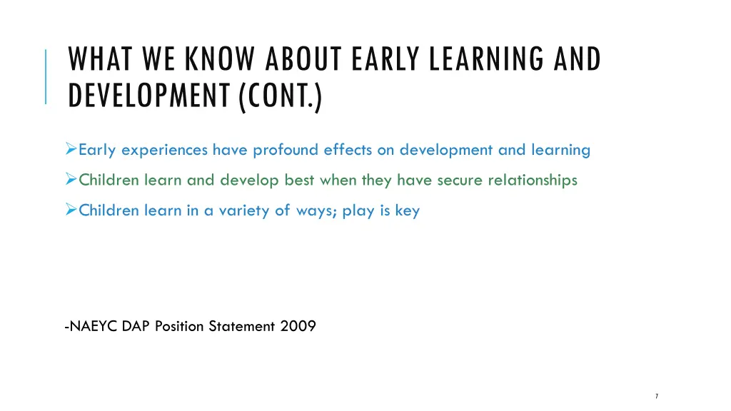 what we know about early learning and development 1