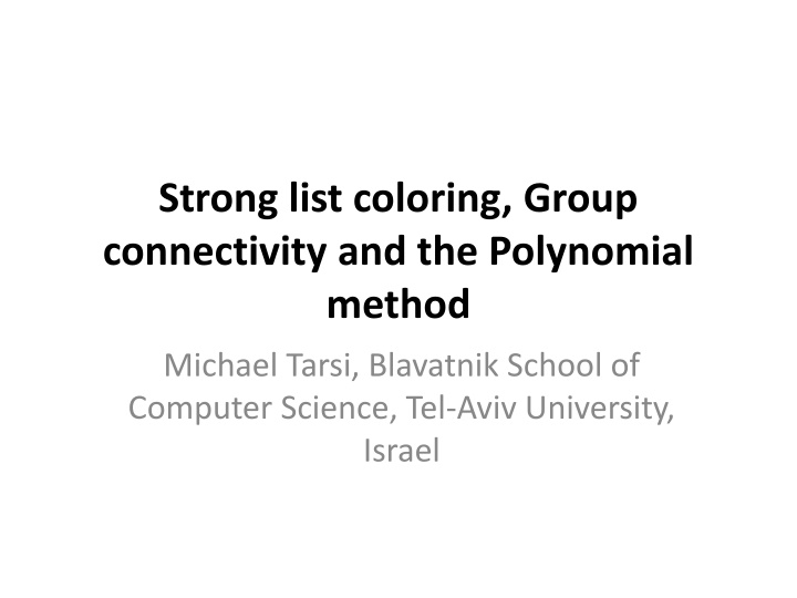 strong list coloring group connectivity