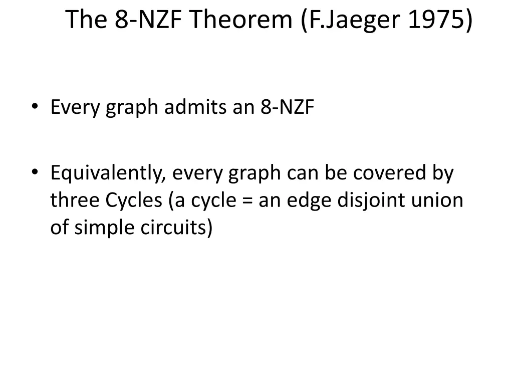 the 8 nzf theorem f jaeger 1975