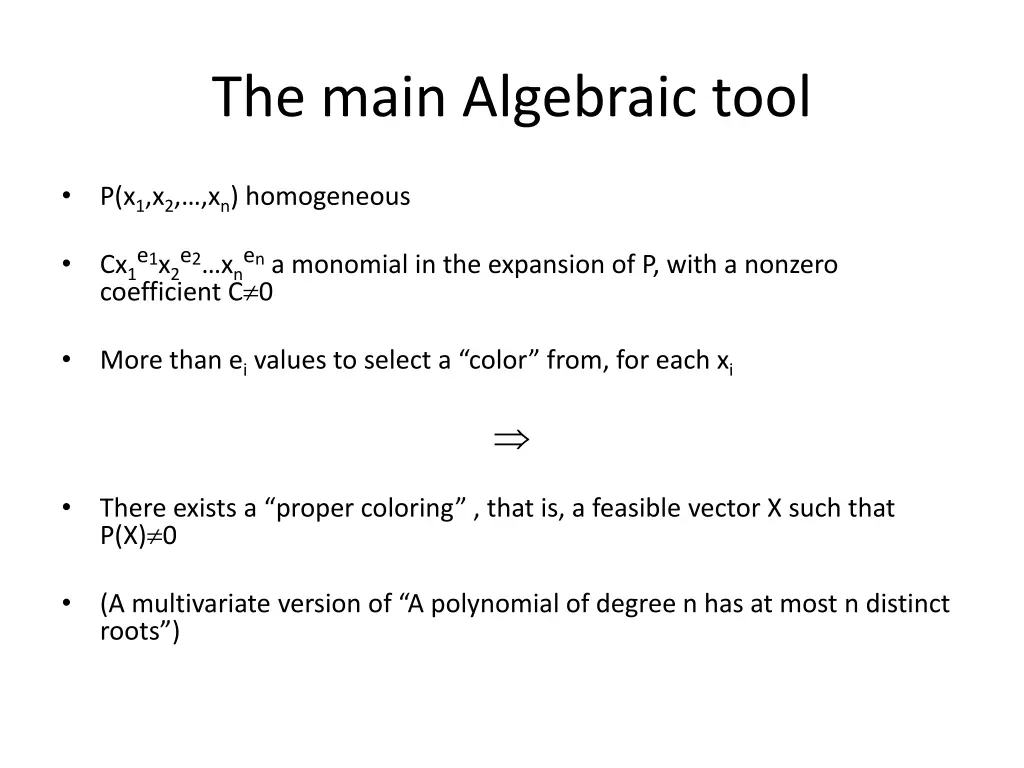 the main algebraic tool