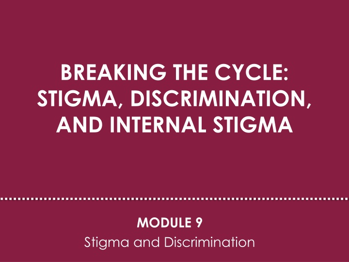 breaking the cycle stigma discrimination