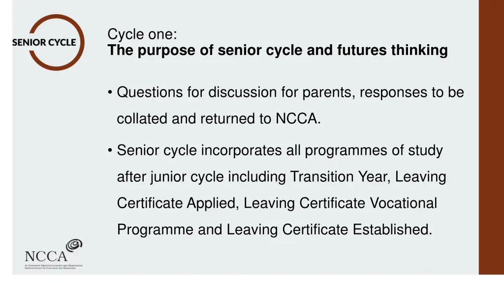 cycle one the purpose of senior cycle and futures