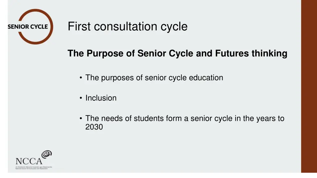 first consultation cycle