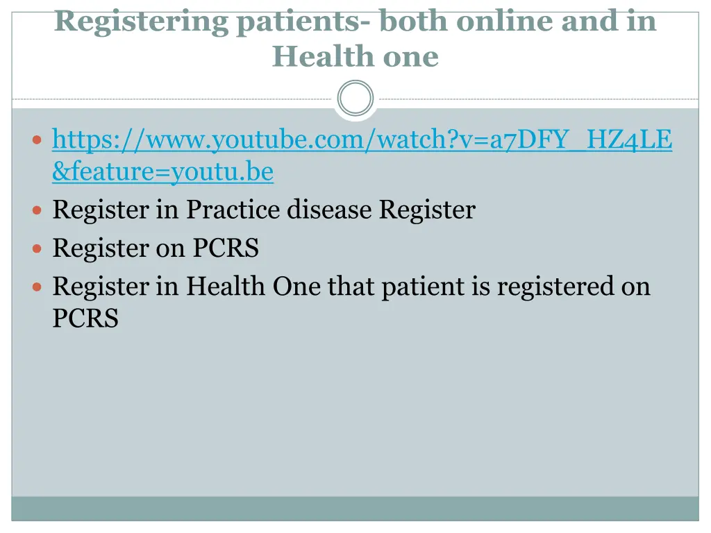 registering patients both online and in health one