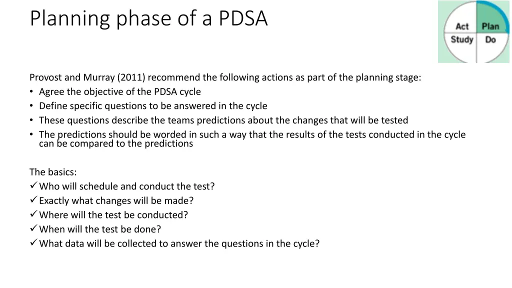 planning phase of a pdsa