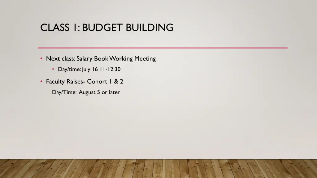 class 1 budget building 11