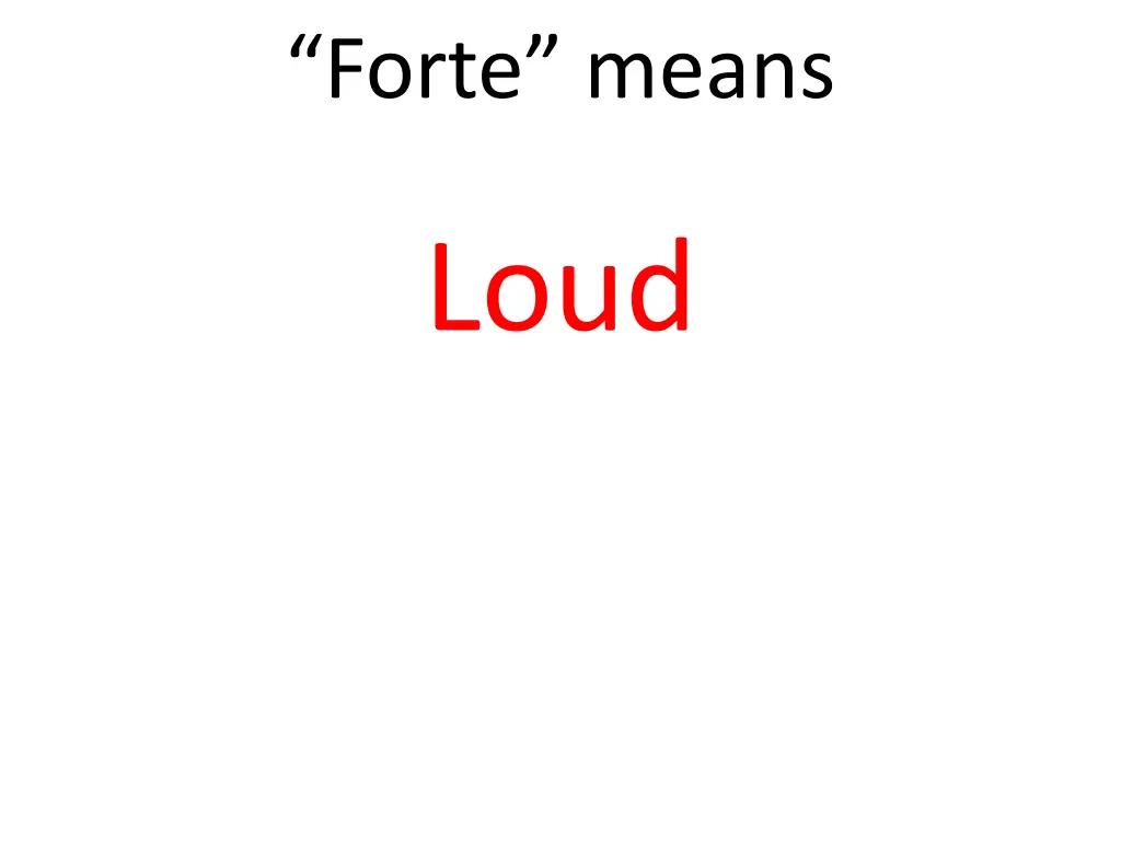 forte means