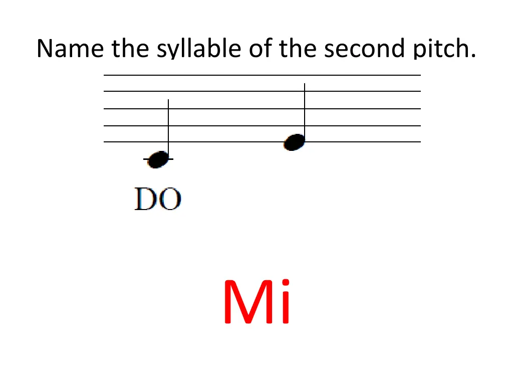 name the syllable of the second pitch 3