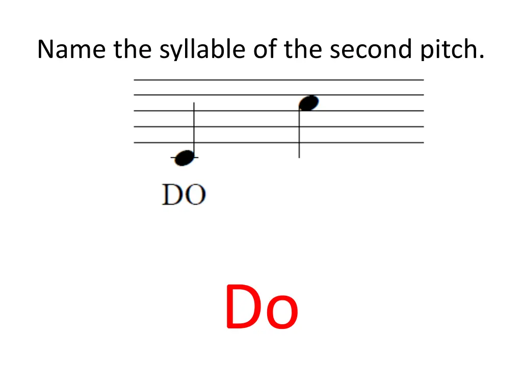 name the syllable of the second pitch 5