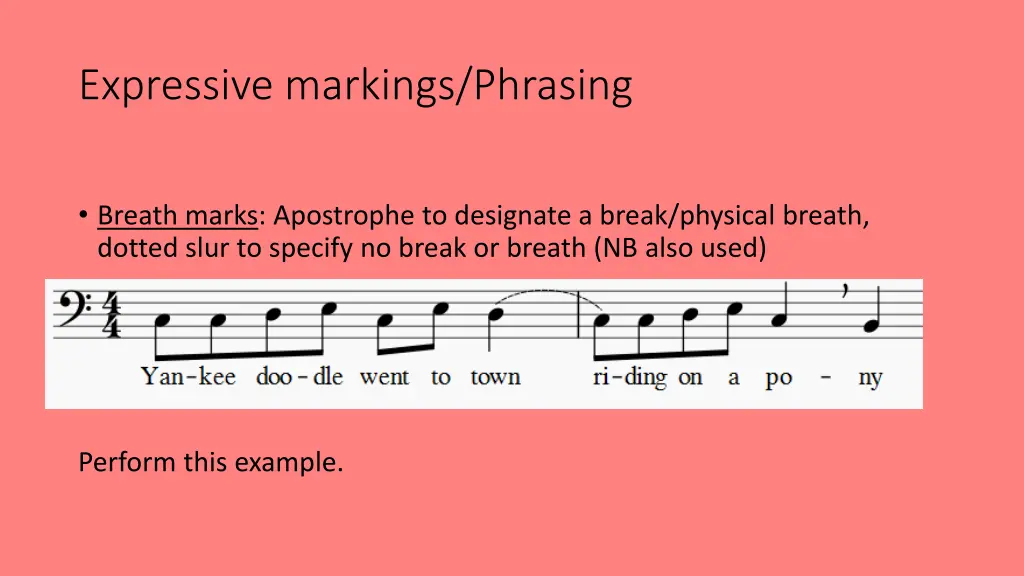 expressive markings phrasing