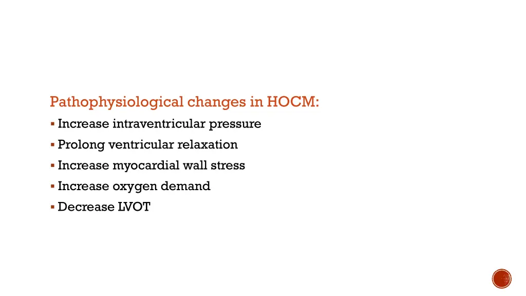 pathophysiological changes in hocm increase