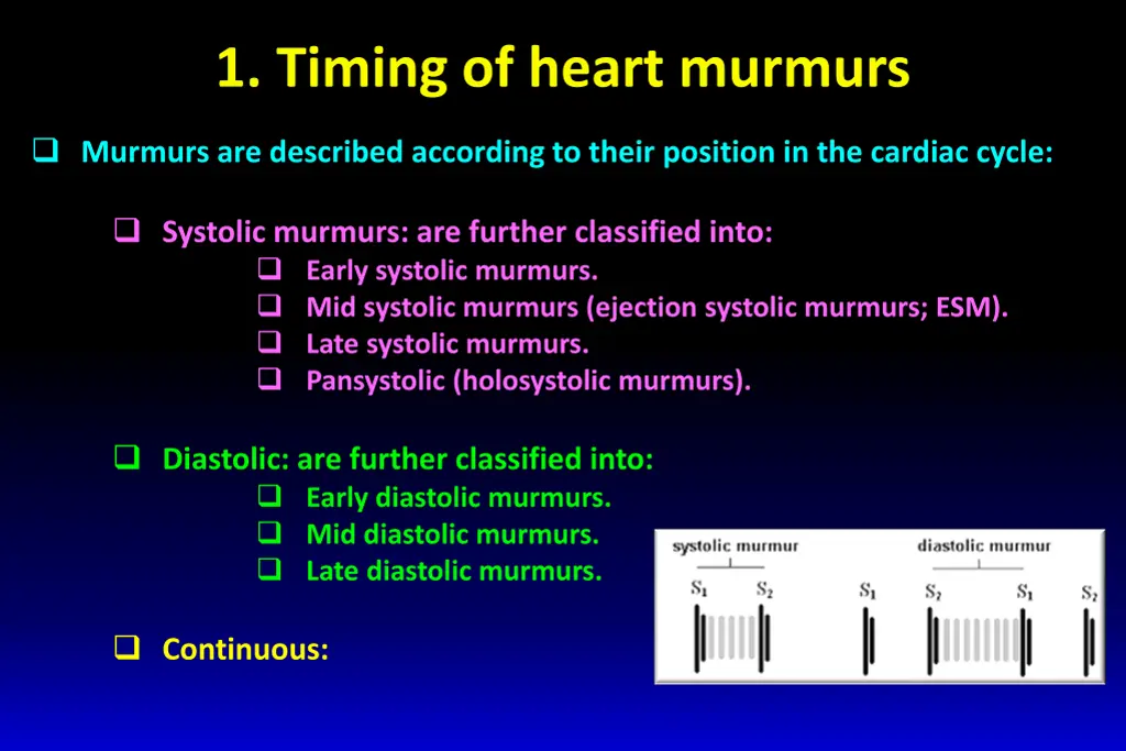 1 timing of heart murmurs