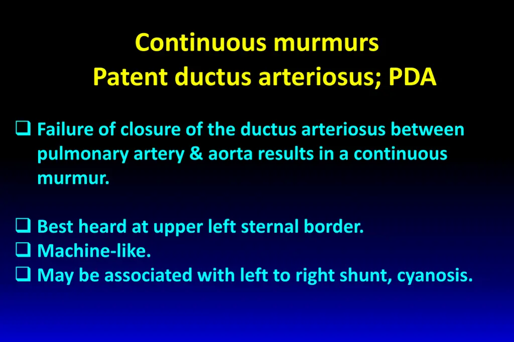 continuous murmurs patent ductus arteriosus pda