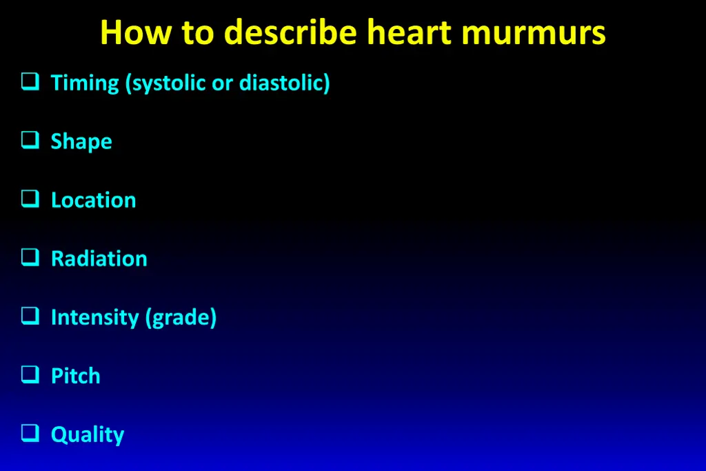 how to describe heart murmurs