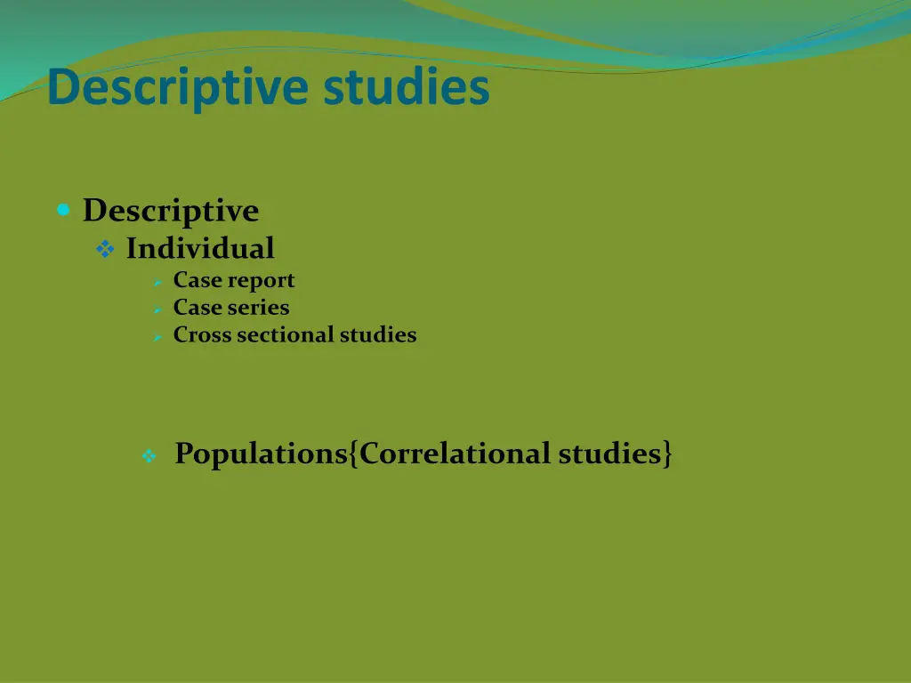 descriptive studies