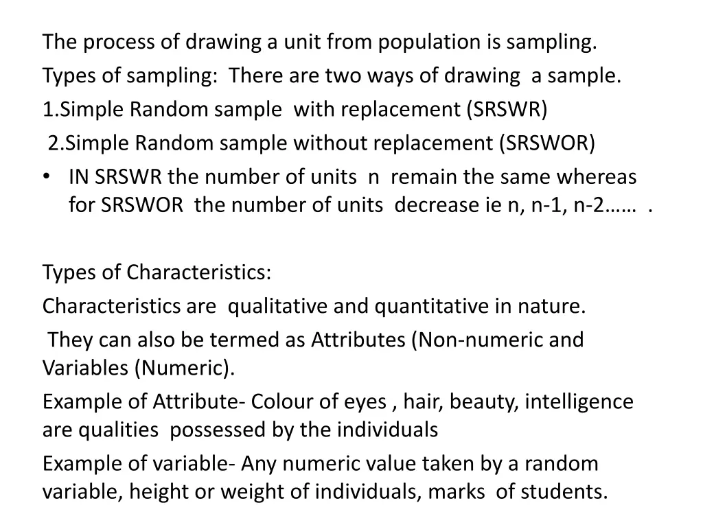 the process of drawing a unit from population