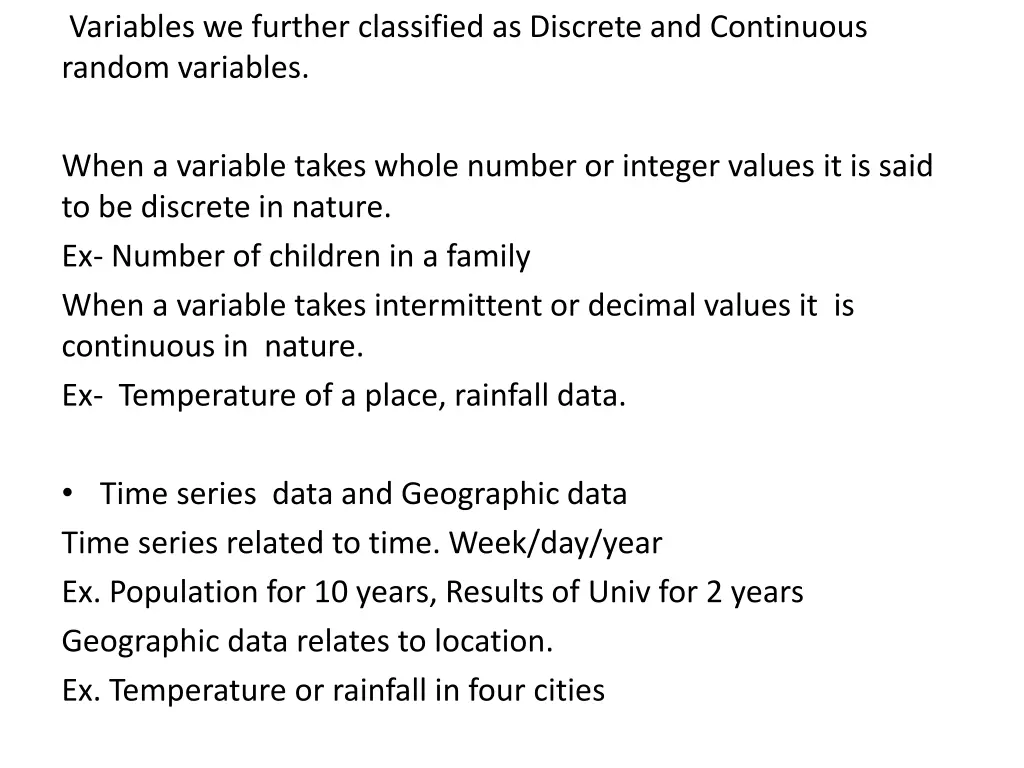 variables we further classified as discrete