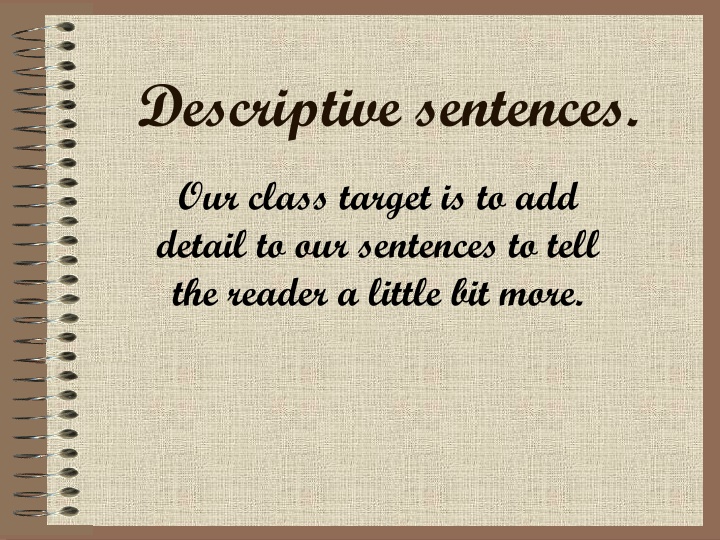 descriptive sentences