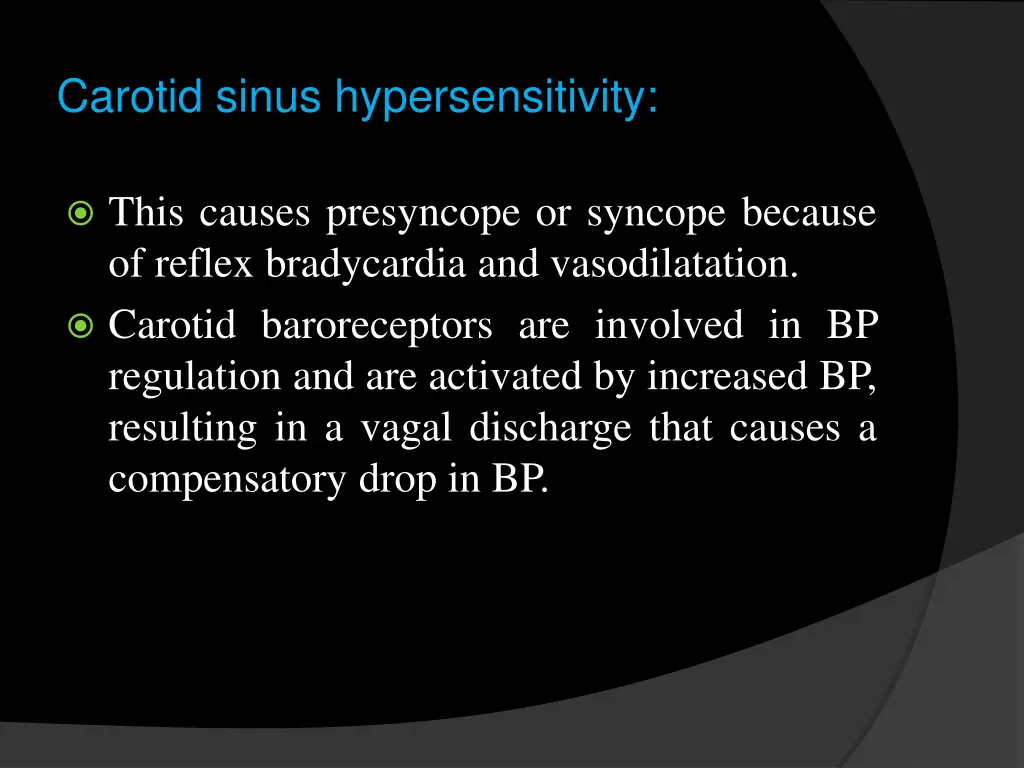 carotid sinus hypersensitivity