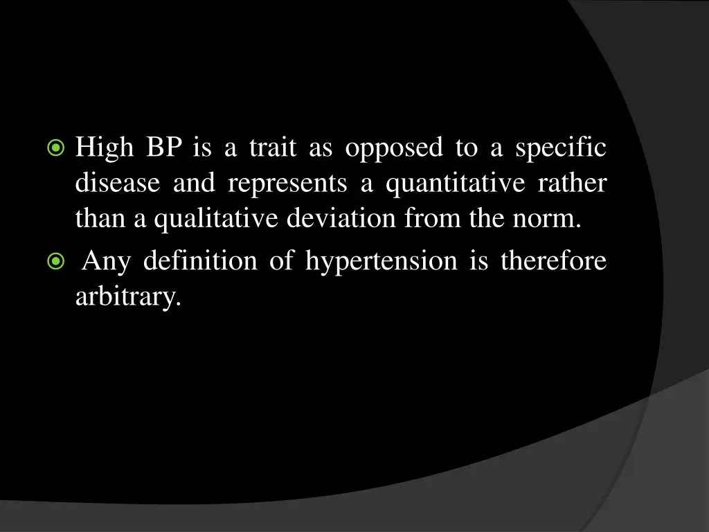 high bp is a trait as opposed to a specific