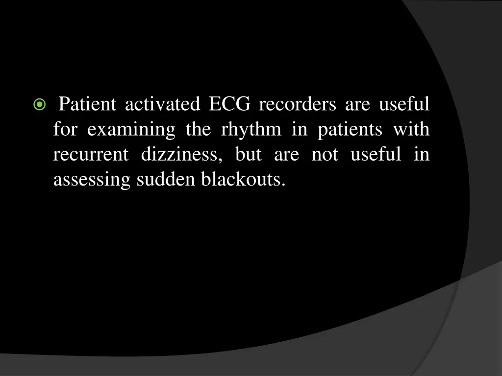 patient activated ecg recorders are useful