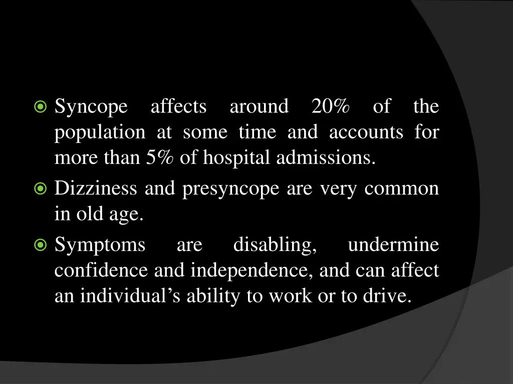 syncope population at some time and accounts