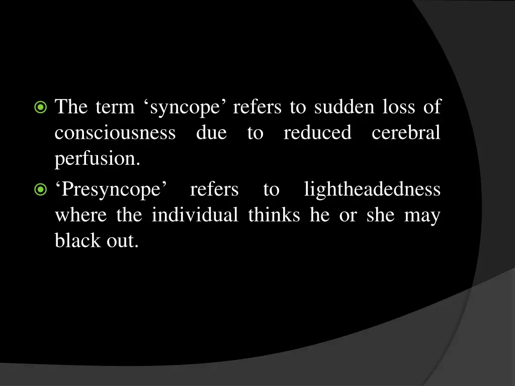 the term syncope refers to sudden loss