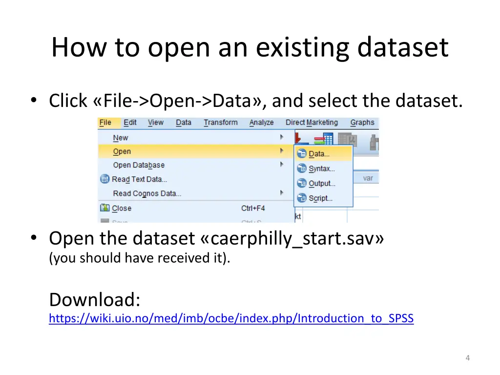 how to open an existing dataset