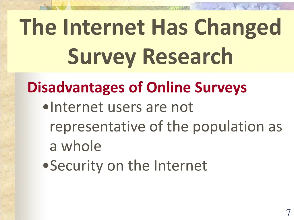 the internet has changed survey research 1