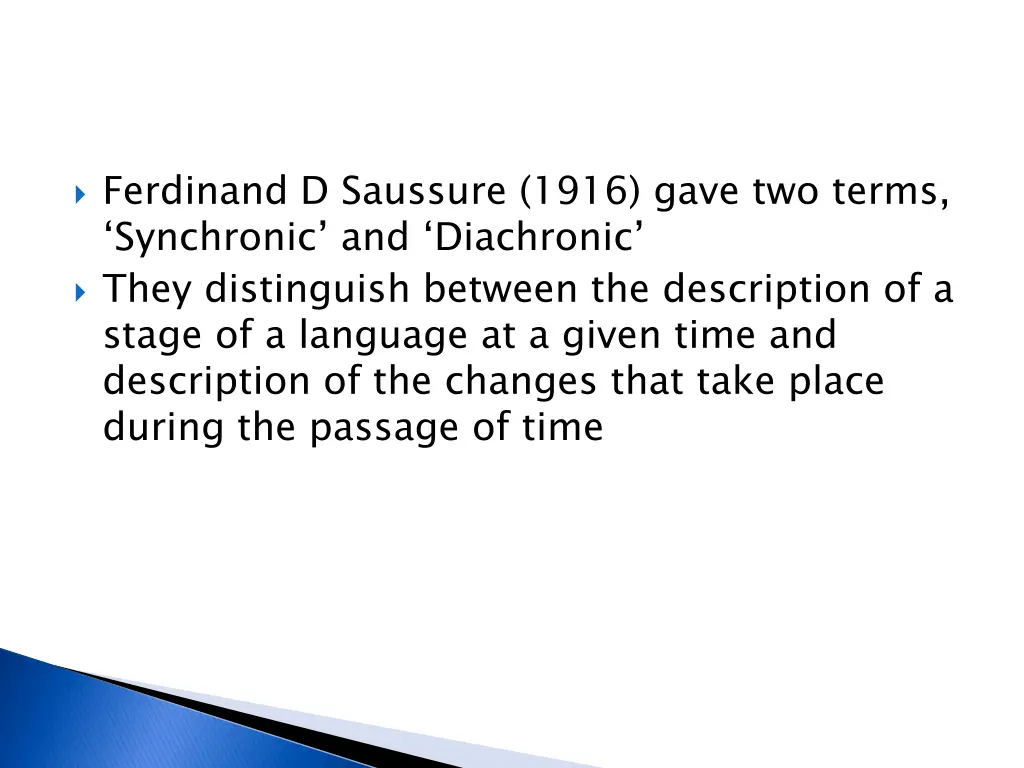 ferdinand d saussure 1916 gave two terms