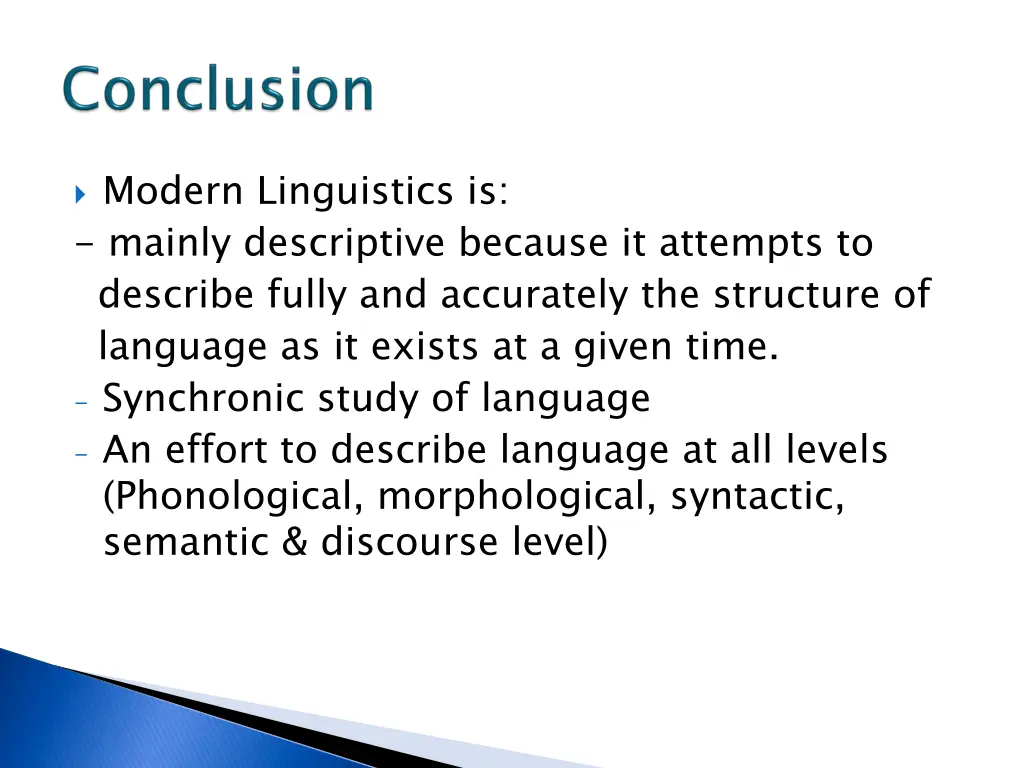 modern linguistics is mainly descriptive because