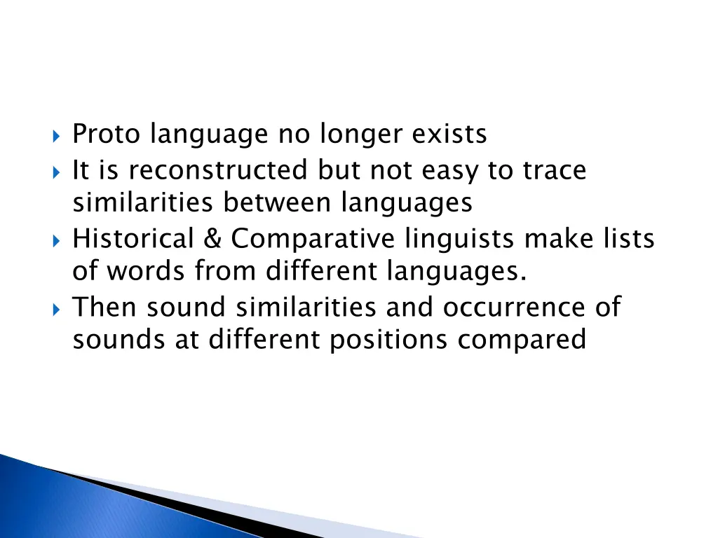 proto language no longer exists