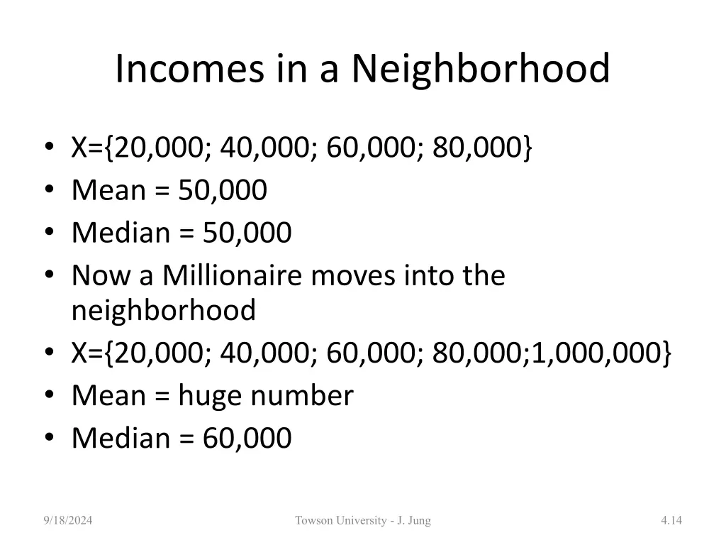 incomes in a neighborhood