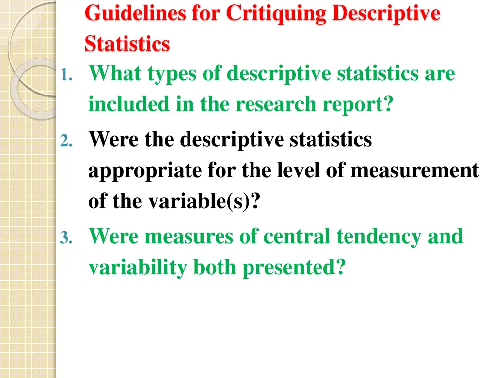 guidelines for critiquing descriptive statistics