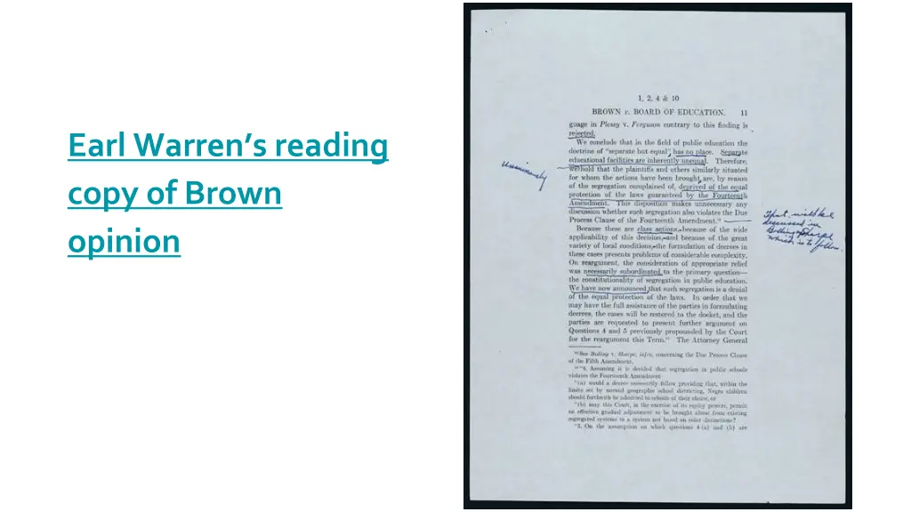 earl warren s reading copy of brown opinion