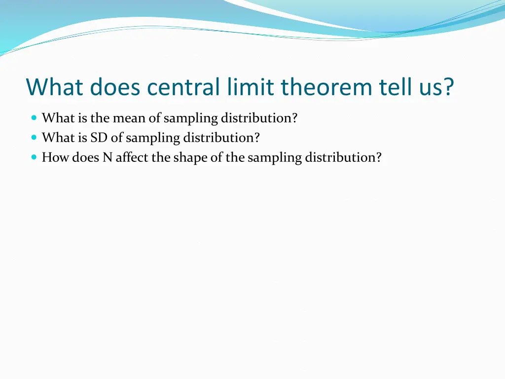 what does central limit theorem tell us