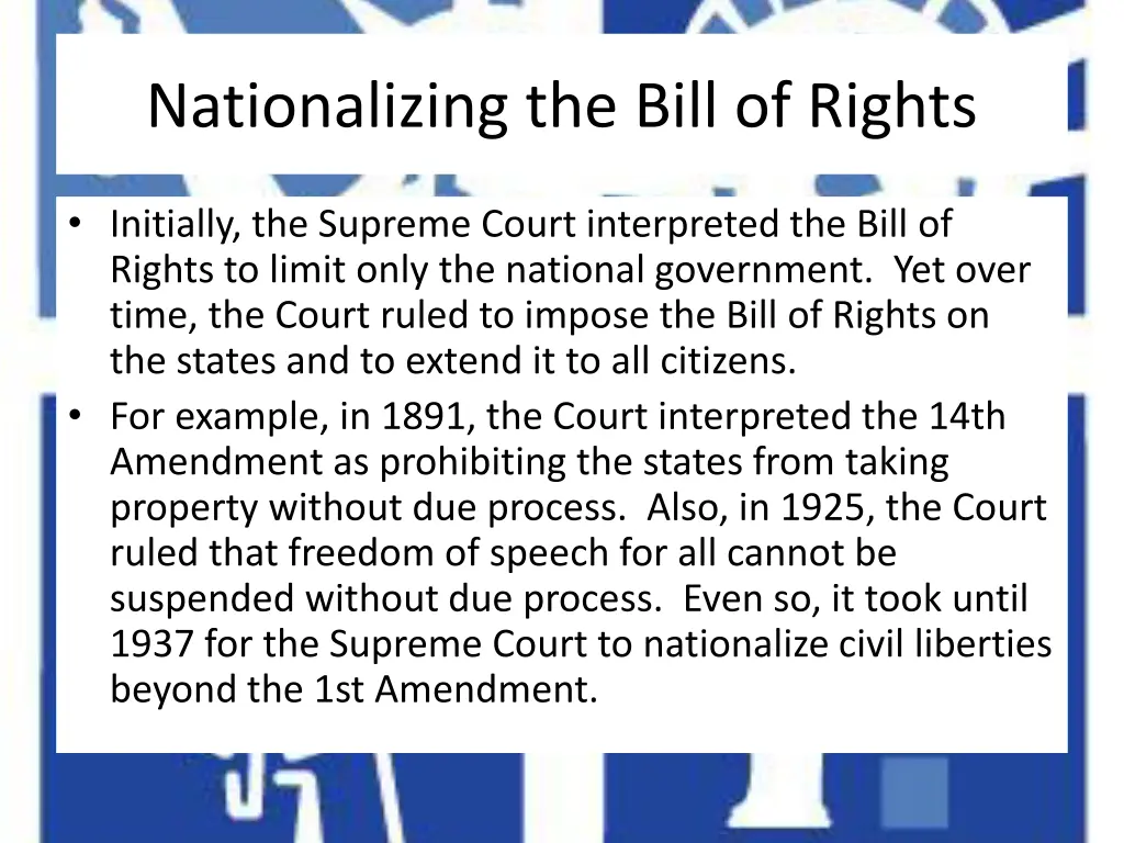 nationalizing the bill of rights