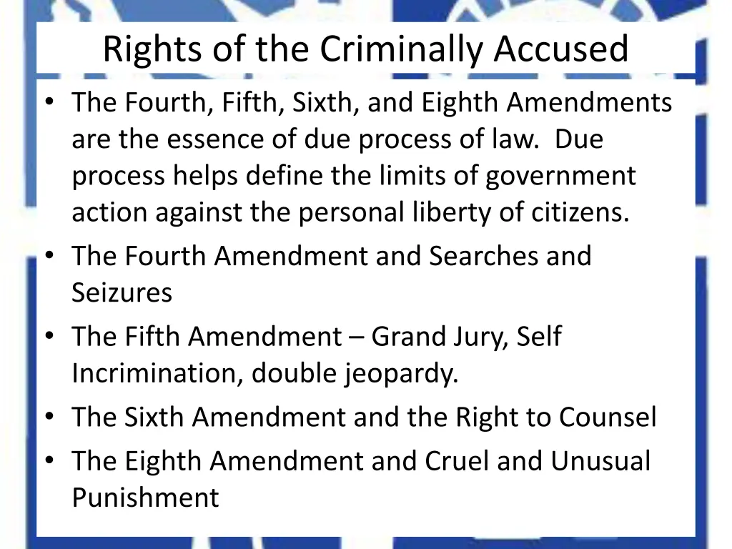 rights of the criminally accused the fourth fifth