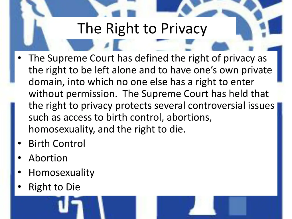 the right to privacy