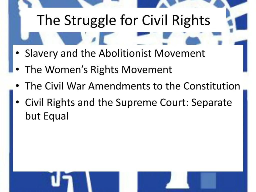 the struggle for civil rights