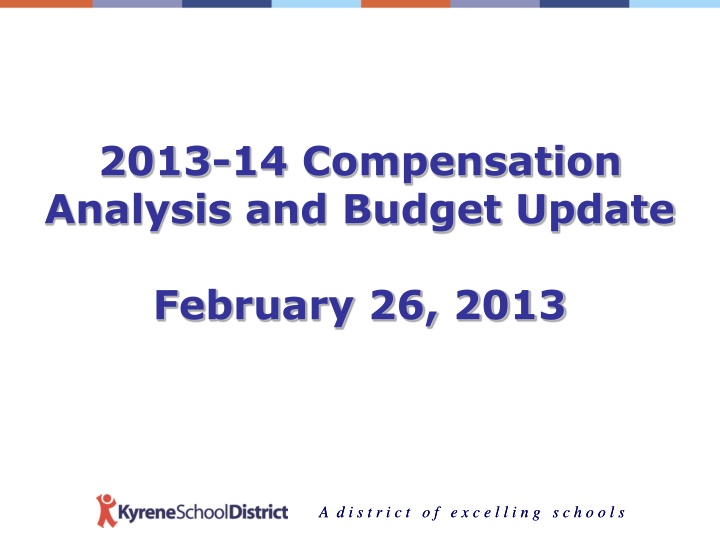 2013 14 compensation analysis and budget update