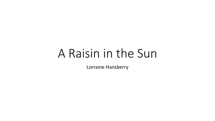 a raisin in the sun