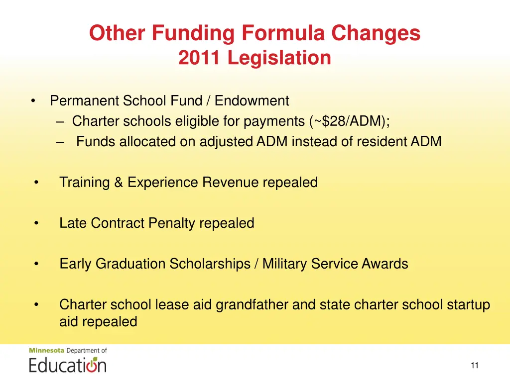 other funding formula changes 2011 legislation