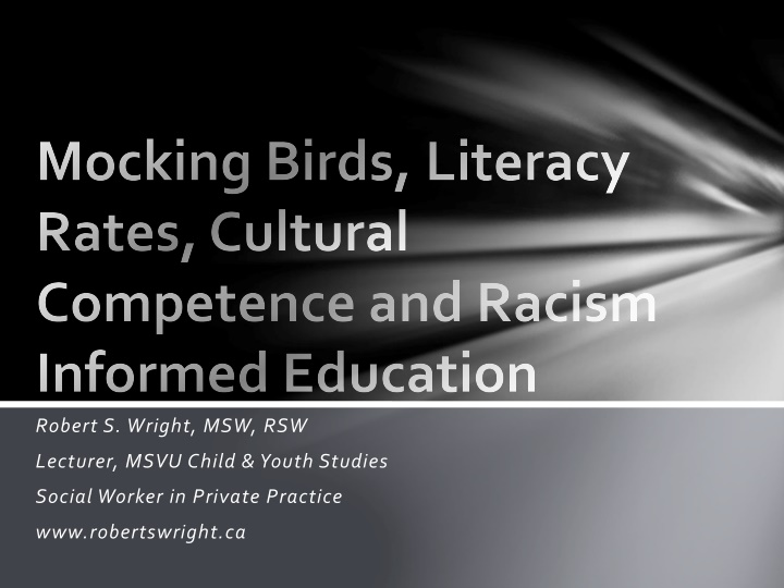 mocking birds literacy rates cultural competence