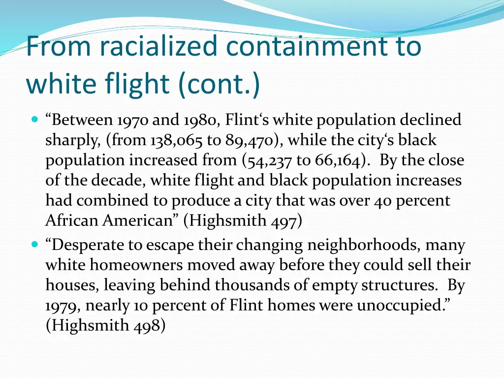 from racialized containment to white flight cont