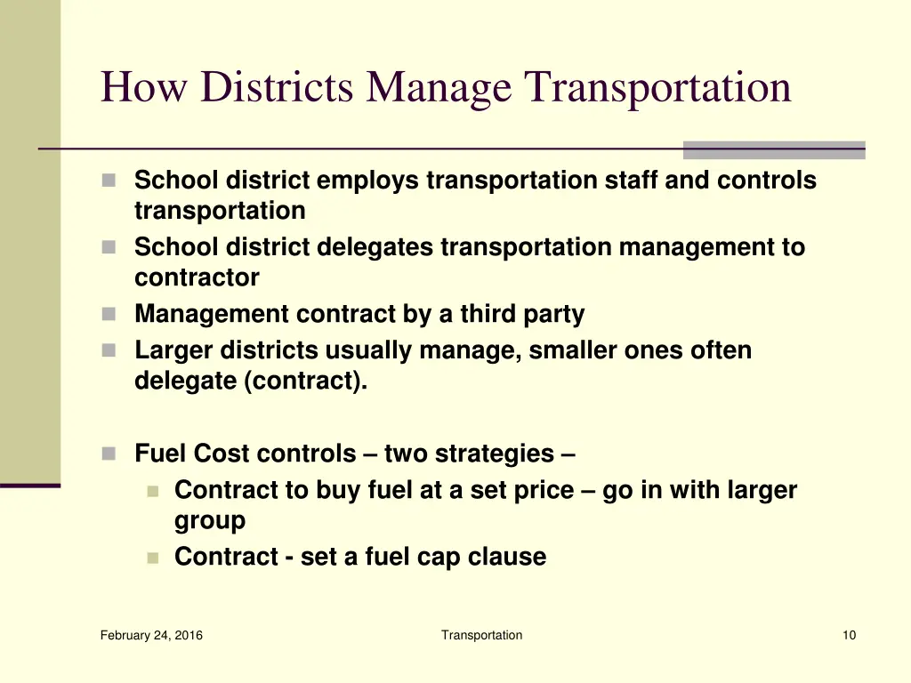 how districts manage transportation